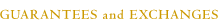 Guarantees and Exchanges